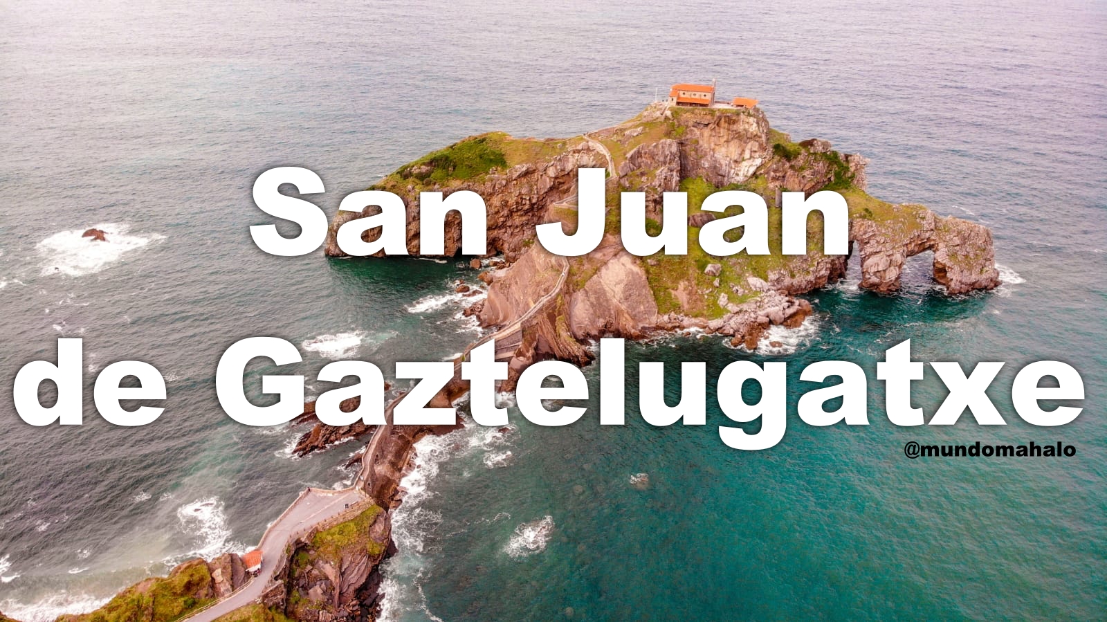 En este momento estás viendo San Juan de Gaztelugatxe – Rocadragón